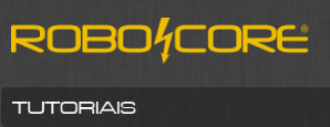 Robocore Tutoriais